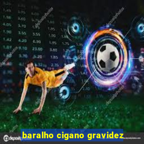 baralho cigano gravidez